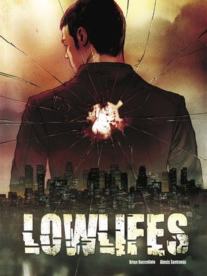 cover image of Lowlifes